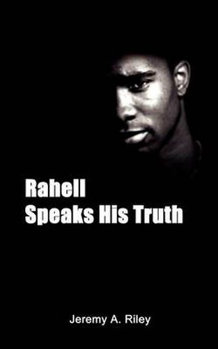 Cover image for Rahell Speaks His Truth