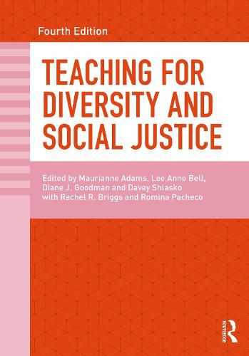 Teaching for Diversity and Social Justice