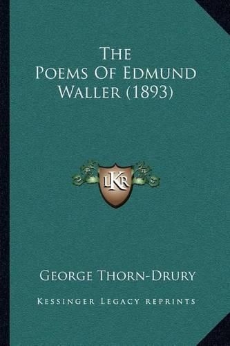 The Poems of Edmund Waller (1893)