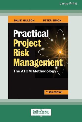 Cover image for Practical Project Risk Management, Third Edition: The ATOM Methodology [Standard Large Print 16 Pt Edition]