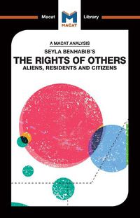 Cover image for An Analysis of Seyla Benhabib's The Rights of Others: Aliens, Residents and Citizens