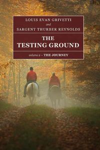 Cover image for The Testing Ground - The Journey
