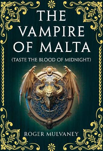 The Vampire of Malta (Taste the Blood of Midnight)