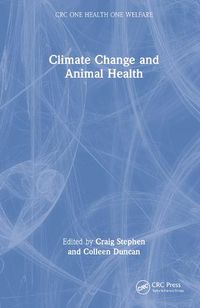 Cover image for Climate Change and Animal Health