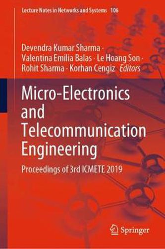 Cover image for Micro-Electronics and Telecommunication Engineering: Proceedings of 3rd ICMETE 2019