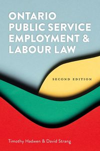 Cover image for Ontario Public Service Employment and Labour Law 2/E