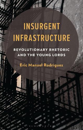 Cover image for Insurgent Infrastructure