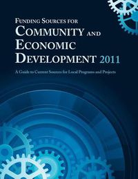 Cover image for Funding Sources for Community and Economic Development