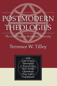 Cover image for Postmodern Theologies: The Challenge of Religious Diversity