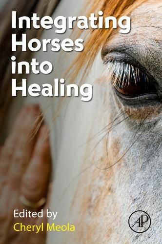 Cover image for Integrating Horses into Healing