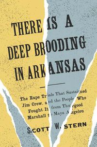 Cover image for There Is a Deep Brooding in Arkansas