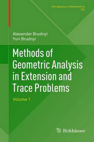 Cover image for Methods of Geometric Analysis in Extension and Trace Problems: Volume 1