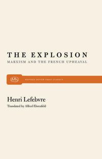 Cover image for Explosion: Marxism and the French Upheaval