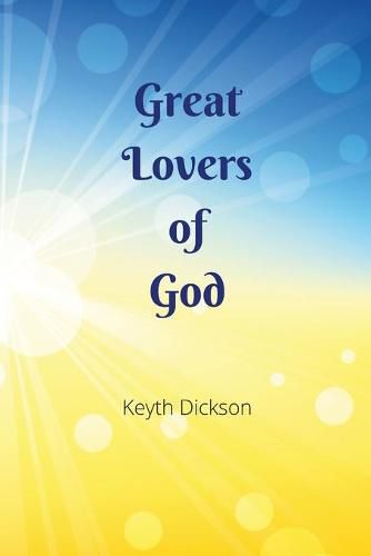 Cover image for Great Lovers of God