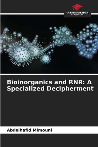 Cover image for Bioinorganics and RNR