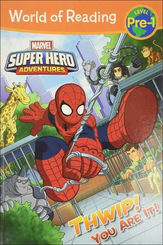 Cover image for Super Hero Adventures: Thwip! You Are It!