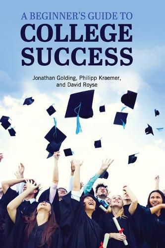 Cover image for A Beginner's Guide to College Success