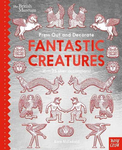 Cover image for British Museum Press Out and Decorate: Fantastic Creatures