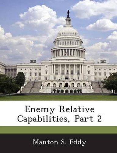 Cover image for Enemy Relative Capabilities, Part 2