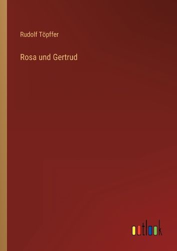Cover image for Rosa und Gertrud