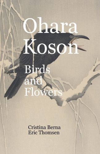 Cover image for Ohara Koson Birds and Flowers