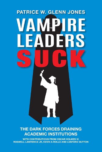 Cover image for Vampire Leaders Suck