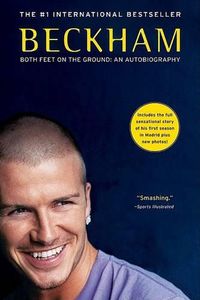 Cover image for Beckham: Both Feet on the Ground: An Autobiography