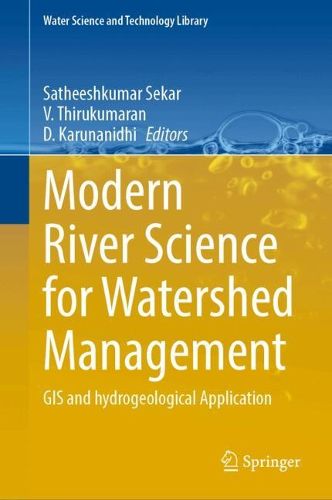 Cover image for Modern River Science for Watershed Management