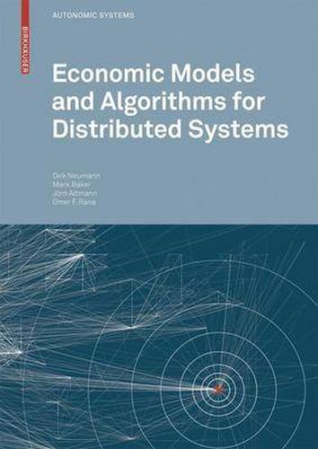 Cover image for Economic Models and Algorithms for Distributed Systems