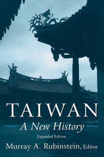 Cover image for Taiwan: A New History: A New History