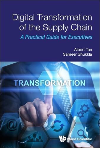 Cover image for Digital Transformation of the Supply Chain: A Practical Guide for Executives