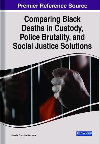 Cover image for Examining Black Deaths in Custody and Solutions for Social Justice