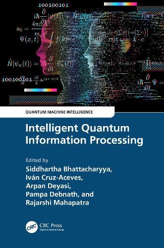 Cover image for Intelligent Quantum Information Processing