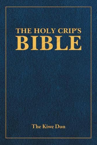 Cover image for The Holy Crip's Bible