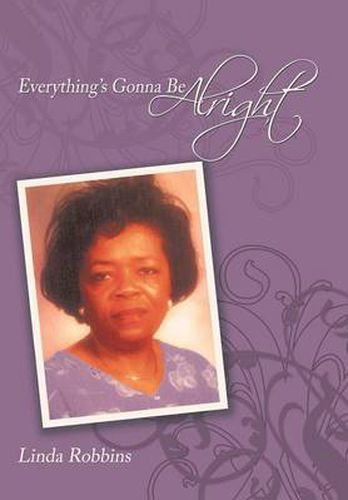 Cover image for Everything's Gonna Be Alright