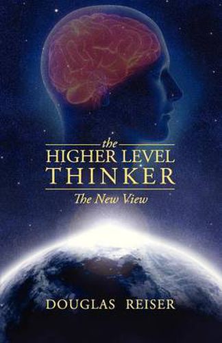 Cover image for The Higher Level Thinker: The New View