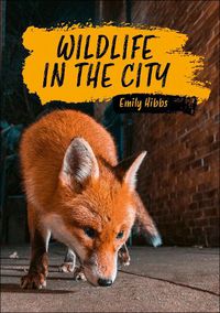 Cover image for Reading Planet KS2: Wildlife in the City - Earth/Grey