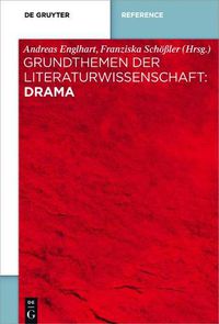 Cover image for Grundthemen der Literaturwissenschaft: Drama