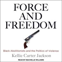 Cover image for Force and Freedom