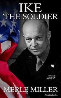 Cover image for Ike the Soldier