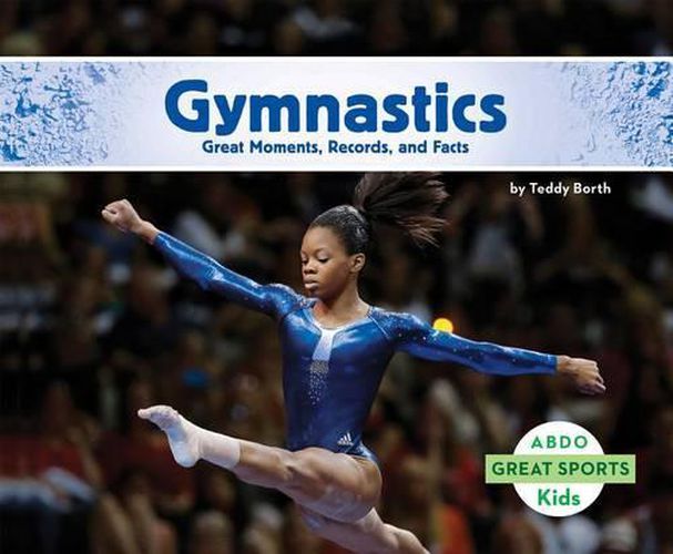 Cover image for Gymnastics: Great Moments, Records, and Facts