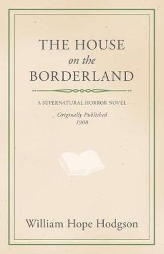 Cover image for The House on the Borderland