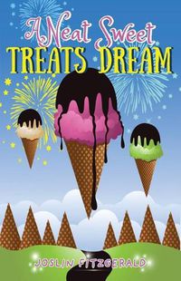 Cover image for A Neat Sweet Treats Dream