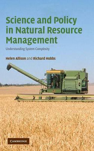 Science and Policy in Natural Resource Management: Understanding System Complexity