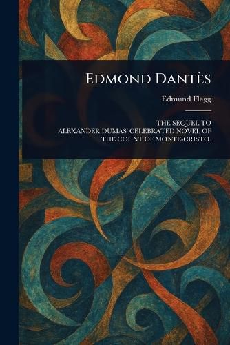 Cover image for Edmond Dantes