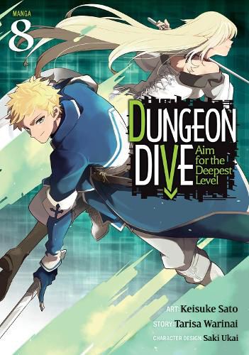 Cover image for DUNGEON DIVE: Aim for the Deepest Level (Manga) Vol. 8