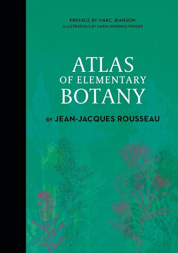 Cover image for Atlas of Elementary Botany by Jean-Jacques Rousseau