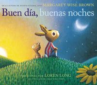 Cover image for Buen Dia, Buenas Noches: Good Day, Good Night (Spanish Edition)