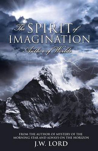 Cover image for The Spirit of Imagination: Author of Worlds