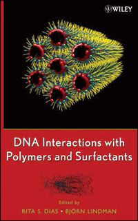 Cover image for DNA Interactions with Polymers and Surfactants